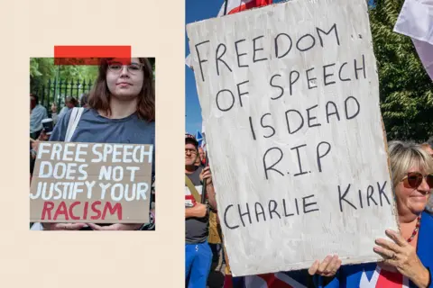 Mark Kerrison / Getty Images and SOPA Images / Getty Images Two images: the left is from a counter-protest to the Unite the Kingdom demonstration led Tommy Robinson on 13 September 2025 with a sign which reads 'free speech does not justify your racism'. The right hand image is a placard which reads 'freedom of speech is dead R.I.P Charlie Kirk' from the Unite the Kingdom London March rally